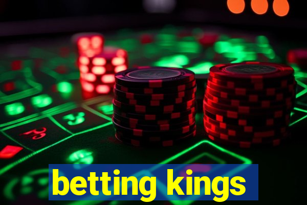 betting kings